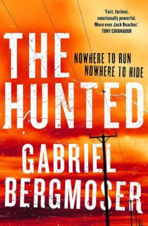 The Hunted by Gabriel Bergmoser