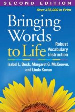 Bringing Words To Life Second Edition