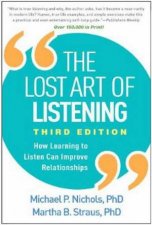 The Lost Art Of Listening 3rd Ed