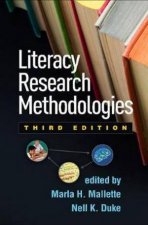 Literacy Research Methodologies Third Edition