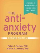 The AntiAnxiety Program 2nd Ed