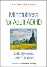 Mindfulness For Adult ADHD