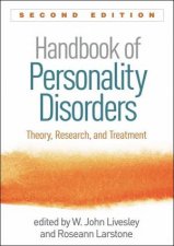 Handbook Of Personality Disorders Second Edition