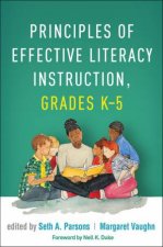 Principles Of Effective Literacy Instruction Grades K5