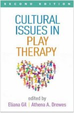 Cultural Issues In Play Therapy 2nd Ed