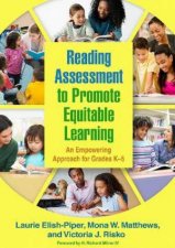 Reading Assessment To Promote Equitable Learning