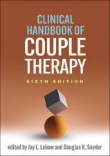 Clinical Handbook of Couple Therapy 6e