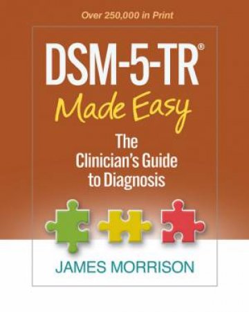 DSM-5-TR (R) Made Easy by James Morrison