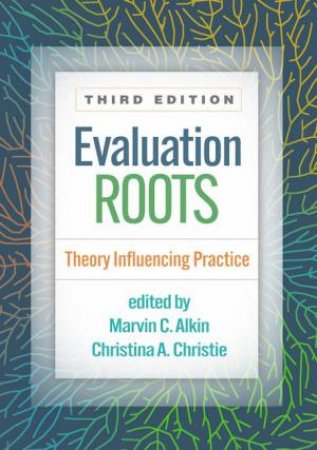 Evaluation Roots 3/e by Hind Al Hudib & Robert F. Boruch & Eleanor Chelimsky