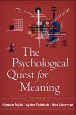 The Psychological Quest for Meaning
