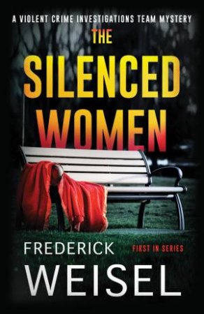 The Silenced Women by Frederick Weisel