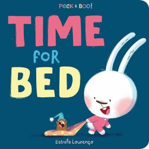 Peek & Boo Time for Bed! by Estrela Lourenço