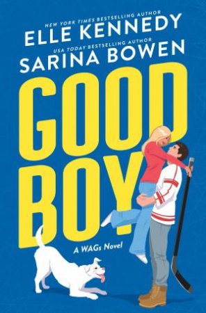 Good Boy by Elle Kennedy & Sarina Bowen