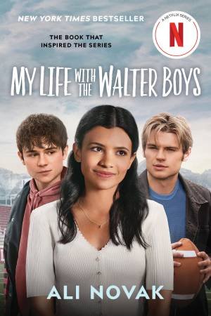My Life with the Walter Boys by Ali Novak
