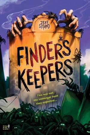 Finders Keepers by Jeff Strand