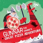 Gunnar the Vikings Great Pizza Adventure