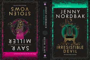 Stolen Vows & Irresistible Devil by Sav R. Miller & Jenny Nordbak