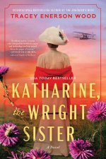 Katharine the Wright Sister