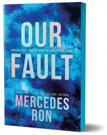 Our Fault (Deluxe Edition) by Mercedes Ron