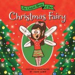 An Untold Story of the Christmas Fairy
