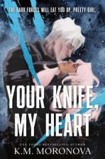 Your Knife My Heart