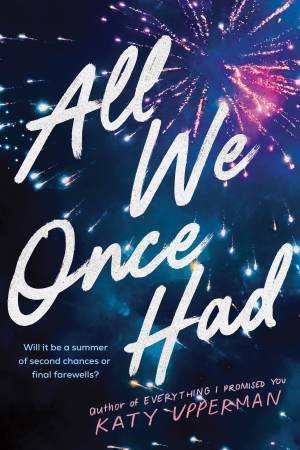 All We Once Had by Katy Upperman
