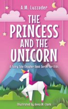 Princess and the Unicorn