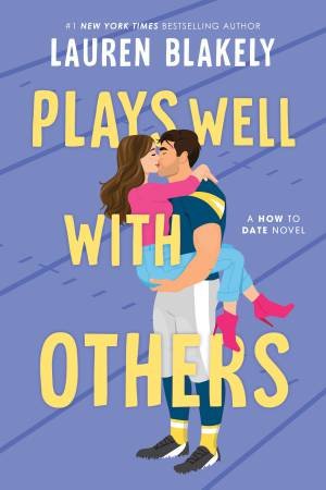 Plays Well with Others by Lauren Blakely