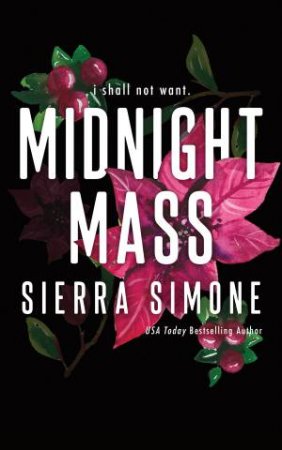 Midnight Mass by Sierra Simone