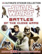 Star Wars Battles of the Clone Wars Ultimate Sticker Collection