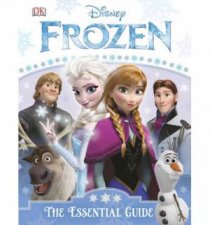 Disney Frozen The Essential Guide