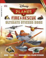 Disney Planes Fire and Rescue Ultimate Sticker Book