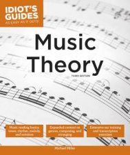 Idiots Guides Music Theory  3rd Ed