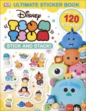 Disney Tsum Tsum: Ultimate Sticker Book by Various