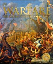 Warfare  The Definitive Visual History