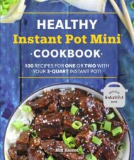 Healthy Instant Pot Mini Cookbook