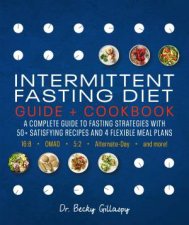 Intermittent Fasting Diet Guide And Cookbook