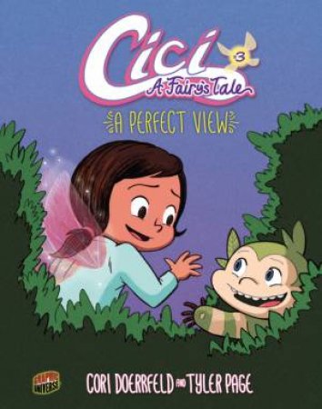 A Perfect View by Cori Doerrfeld & Tyler Page