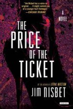 The Price of the Ticket