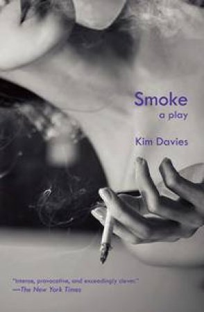 Smoke by Kim Davies