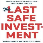 The Last Safe Investment Unabridged
