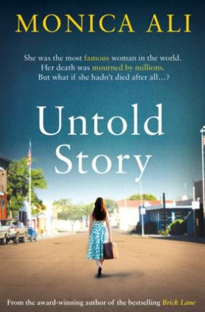 Untold Story by Monica Ali