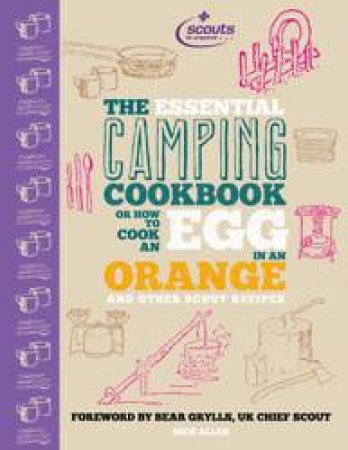 The Essential Camping Cookbook by Nick Allen