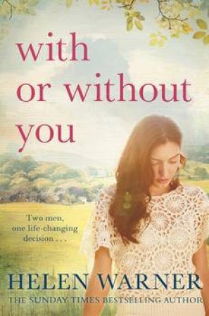 With or Without You by Helen Warner