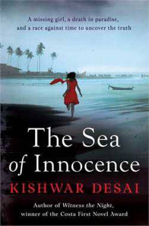 Sea of Innocence by Kishwar Desai