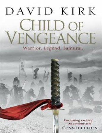 Child Of Vengeance by David Kirk