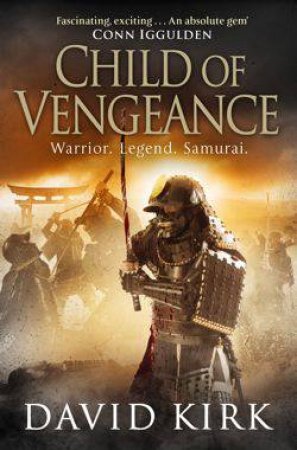 The Child of Vengeance by David Kirk