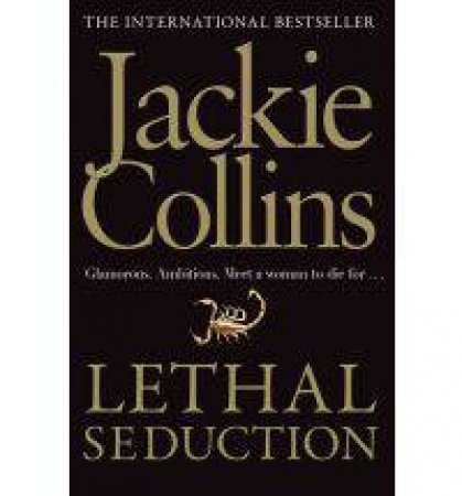 Lethal Seduction by Jackie Collins