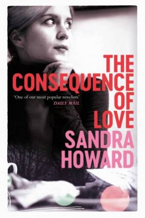 Consequence of Love by Sandra Howard