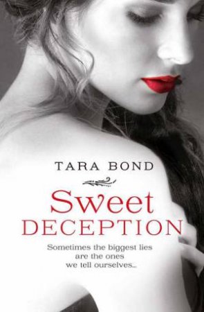 Sweet Deception by Tara Bond